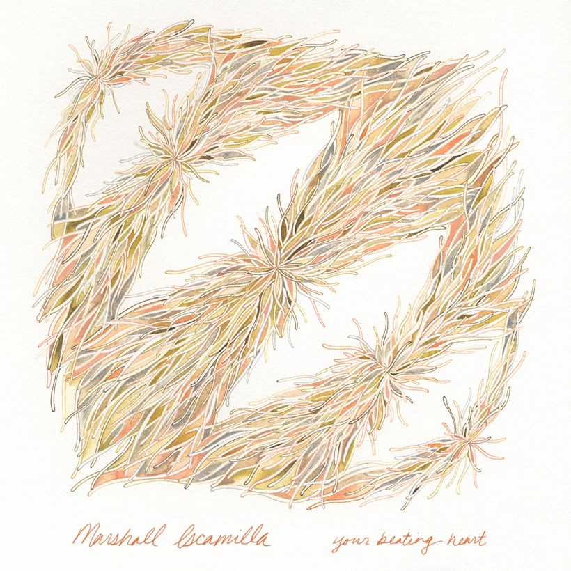 Marshall Escamilla Your beating heart.jpg